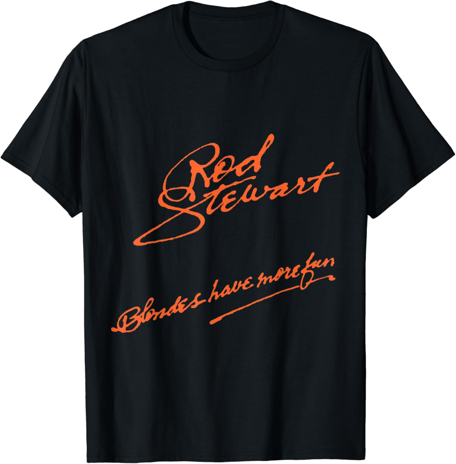 Rod Stewart Blondes TShirt Clothing